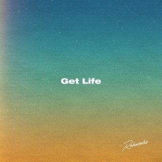 Get Life