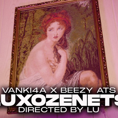 LUXOZENETS ft. BEEZY ATS & ATS | Boomplay Music