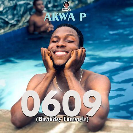 0609 (Birthday Freestyle) | Boomplay Music