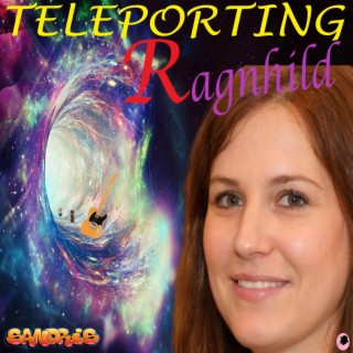 Teleporting Ragnhild