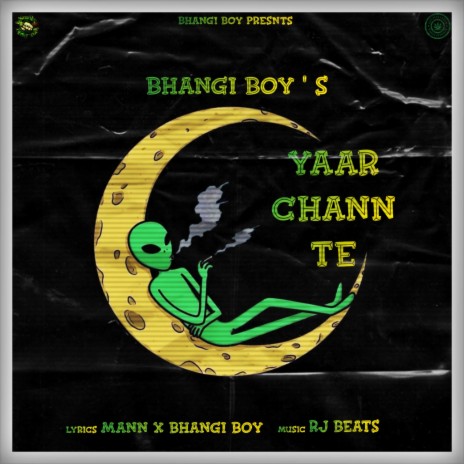 Yaar Chann Te ft. Bhangi Boy