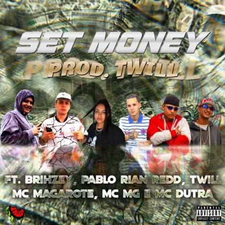 Money ft. Pablo Rian Redd, Mc Dutra, Brihzey, Mc Magarote & Mc MG | Boomplay Music