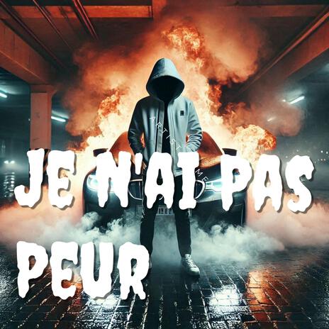 Je N'ai Pas Peur