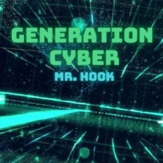 Generation Cyber lyrics | Boomplay Music