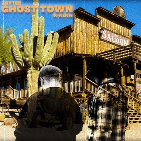 ghost town ft. Zrytee | Boomplay Music