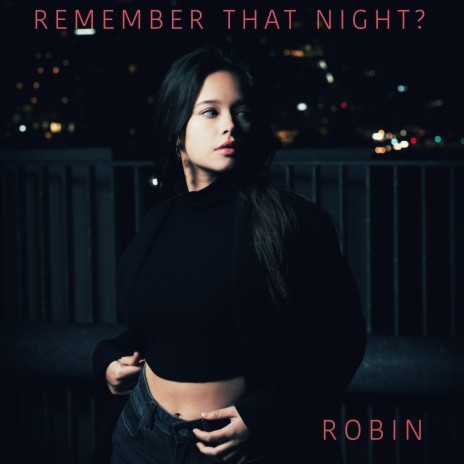 Remember That Night? | Boomplay Music