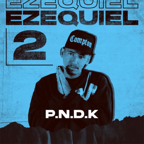 Ezequiel 2 | Boomplay Music