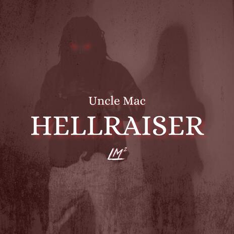 Hellraiser | Boomplay Music