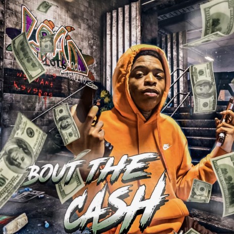 Bout The Cash | Boomplay Music