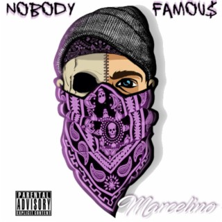 Nobody Famous