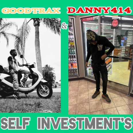 self investment's ft. Danny414