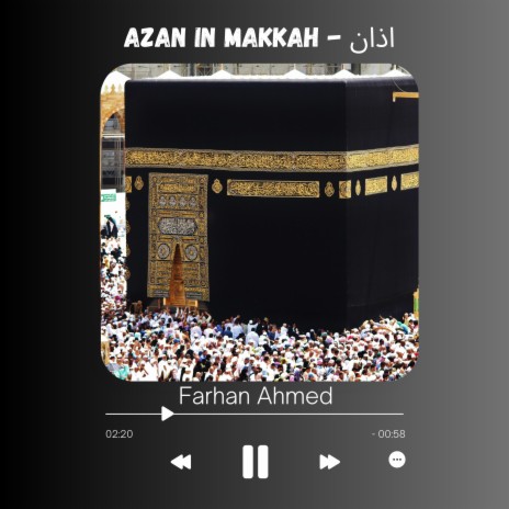 Azan in Makkah - اذان | Boomplay Music