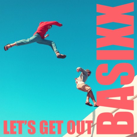 Let's Get Out | Boomplay Music