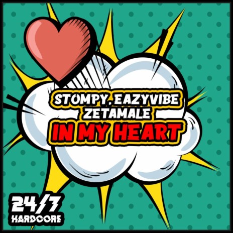 In My Heart (Radio Mix) ft. Eazyvibe & Zetamale | Boomplay Music