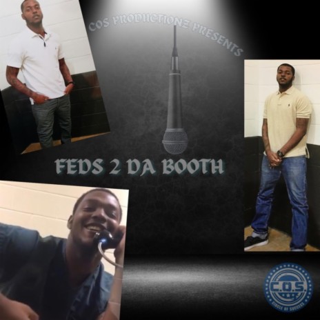 Feds 2 Da Booth | Boomplay Music