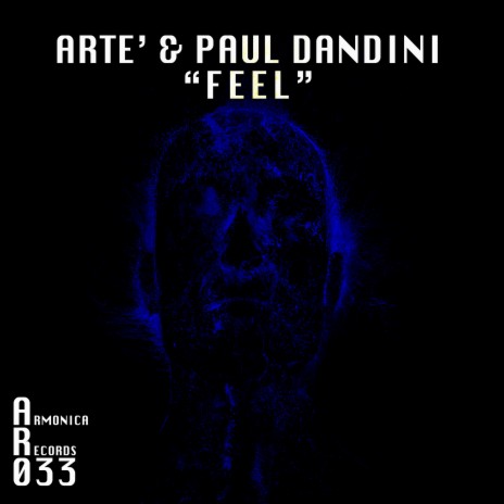 Feel ft. Paul Dandini | Boomplay Music