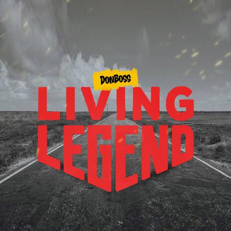 Living Legend | Boomplay Music