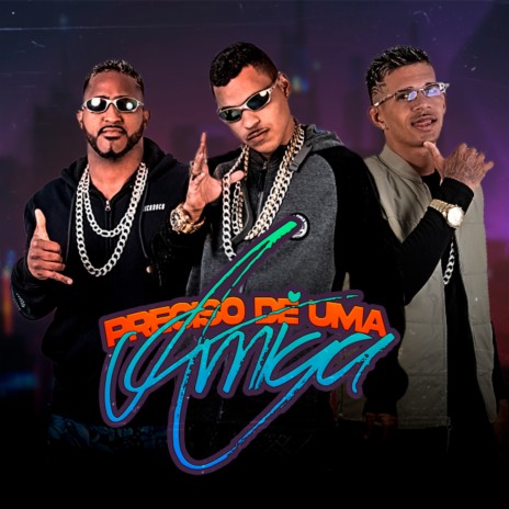 Preciso de uma Amiga ft. mc jonny, mc veloso do cacique & mc veloso | Boomplay Music