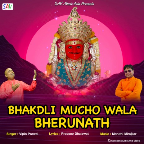 Bhakdli Mucho Wala Bherunath | Boomplay Music