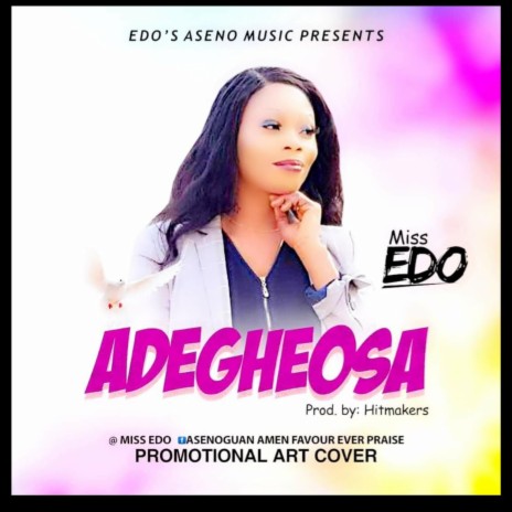Adegheosa | Boomplay Music