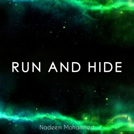 Run and Hide | Boomplay Music