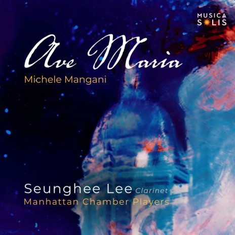 Ave Maria (Clarinet and String Orchestra) ft. Manhattan Chamber Players | Boomplay Music