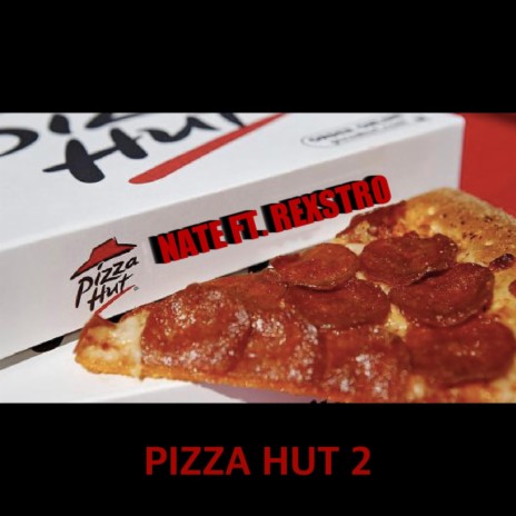 Pizza Hut 2 ft. Rexstro