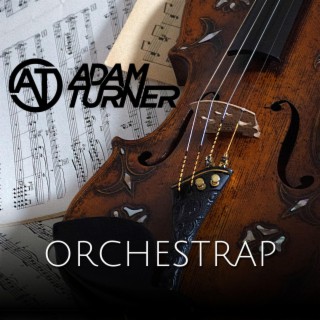 Orchestrap