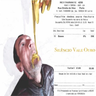 Silencio vale ouro