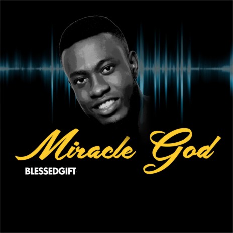 Miracle God