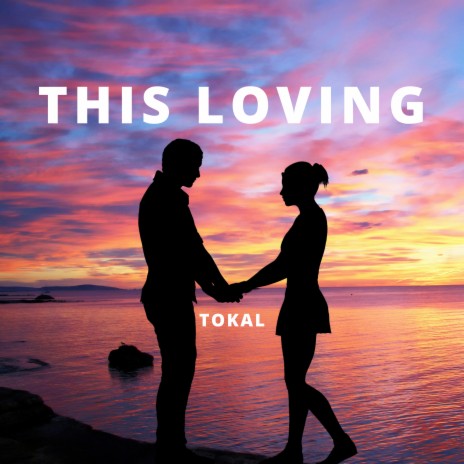 This Loving | Boomplay Music