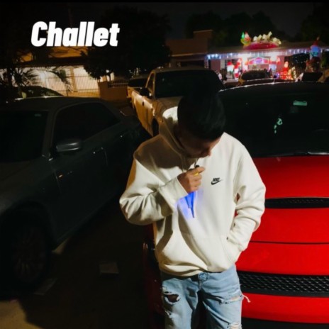 Challet | Boomplay Music