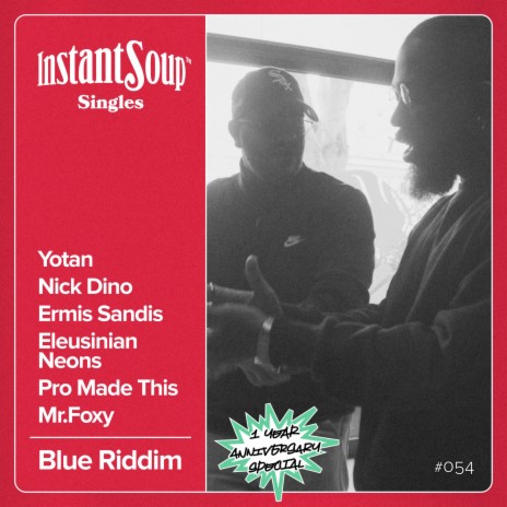 Blue Riddim ft. Yotan, Nick Dino, Ermis Sandis, Eleusinian Neons & Mr.Foxy | Boomplay Music