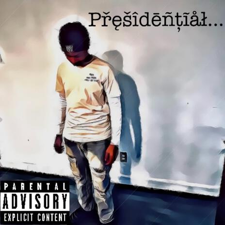 Presidential | Boomplay Music