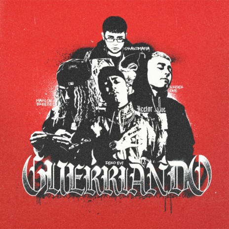 Guerriando ft. Marlon Breeze, Drakomafia & Kriser One | Boomplay Music