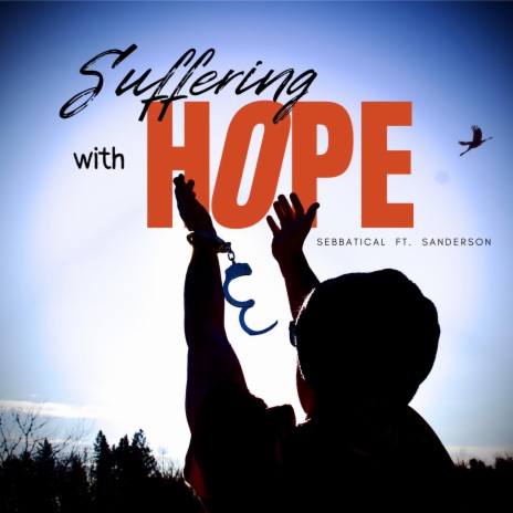 Suffering With Hope ft. Sanderson