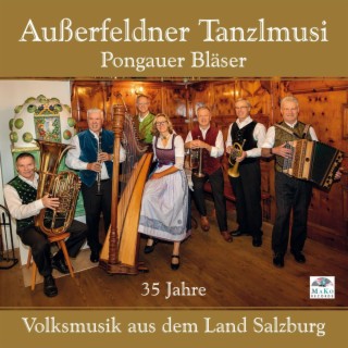 35 Jahre - Volksmusik aus dem Land Salzburg