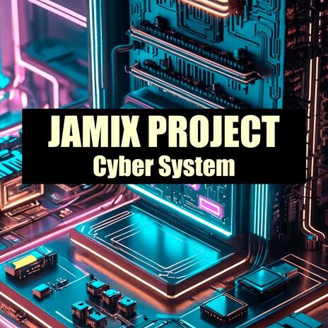 Cyber System | Boomplay Music