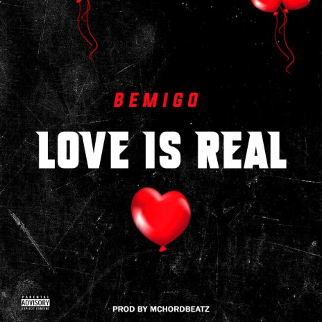 Love is real 🅴 | Boomplay Music