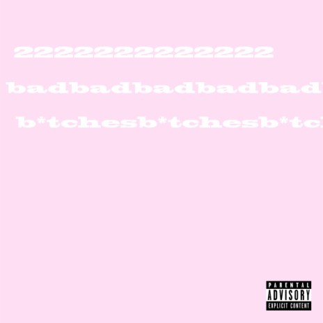 2 Bad Bitches | Boomplay Music