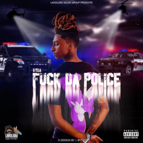 Fuck Da Police | Boomplay Music