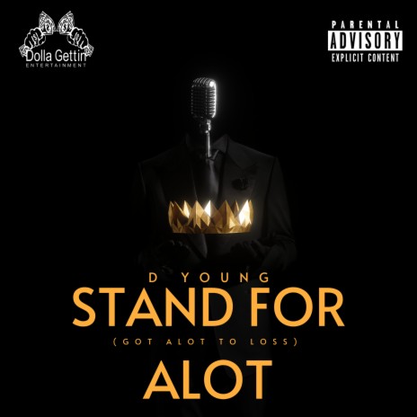 Stand For Alot | Boomplay Music