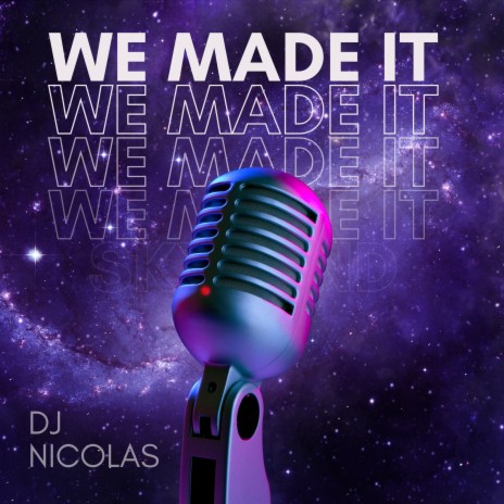 We Made It (Radio Mix) | Boomplay Music