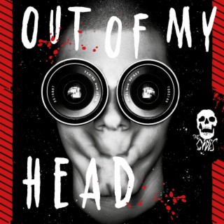 Out Of My Head lyrics | Boomplay Music