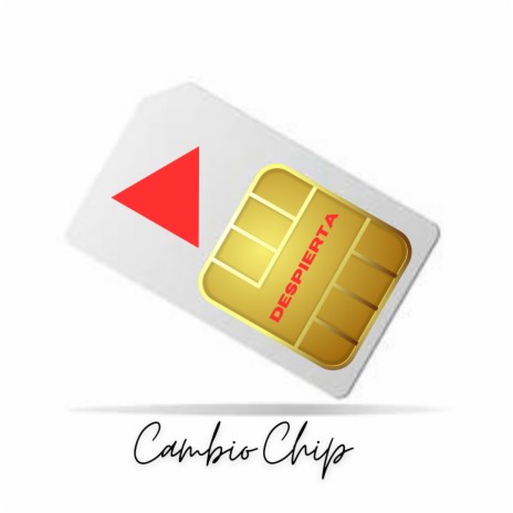 Cambio Chip | Boomplay Music