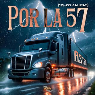 Por la 57 (10-28 Kalifas)