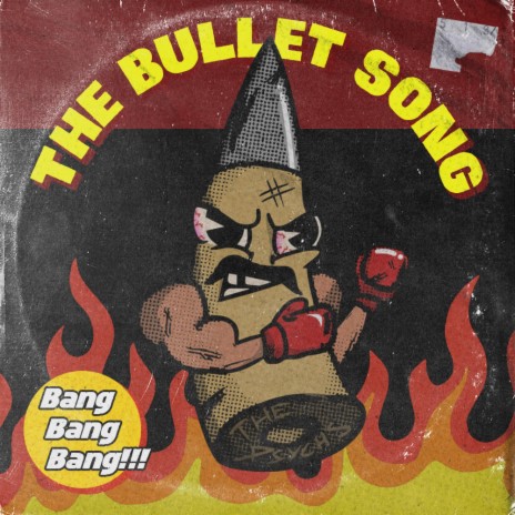 The Bullet Song | Boomplay Music