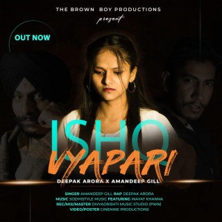 Ishq Vyapari (Amandeep Gill & Sodhistyle Music)