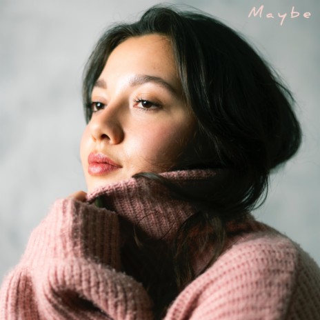 Maybe | Boomplay Music