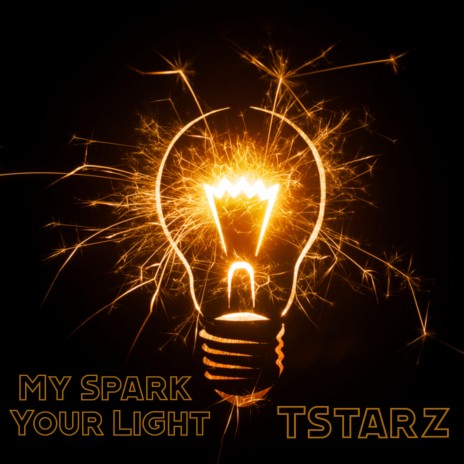 My Spark Your Light | Boomplay Music